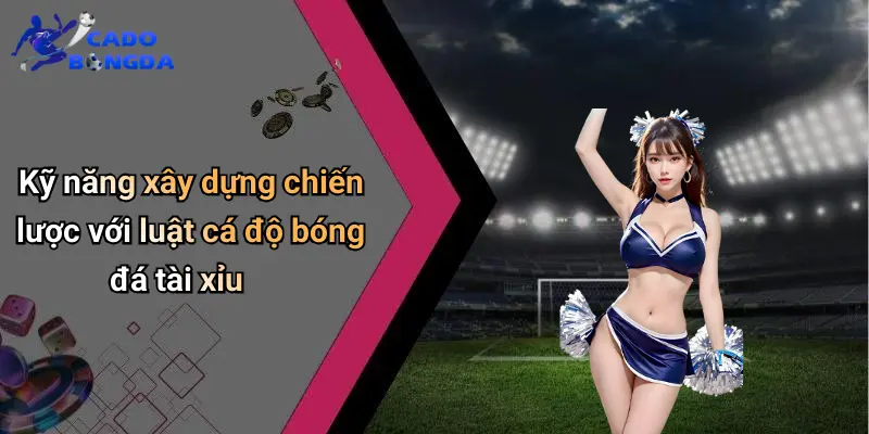 Luật Cá Độ Bóng Đá Tài Xỉu: Cẩm Nang Dành Cho Người Mới 3 Luật Cá Độ Bóng Đá Tài Xỉu