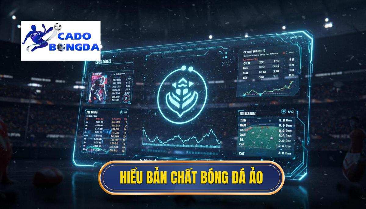 Mẹo Cá Cược Bóng Đá Ảo Hiệu Quả: Bí Quyết Vàng Từ Chuyên Gia 1 Phần 1_ Hiểu Rõ Bản Chất Của Bóng Đá Ảo (Virtual Football)